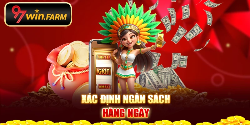 Xác định ngân sách hàng ngày