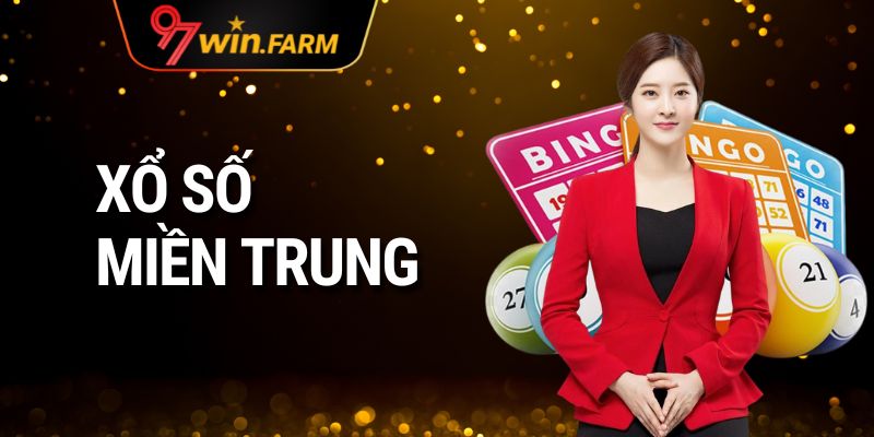 Xổ Số Miền Trung | Cách Tham Gia Đặt Cược Cơ Bản Tại 97win 